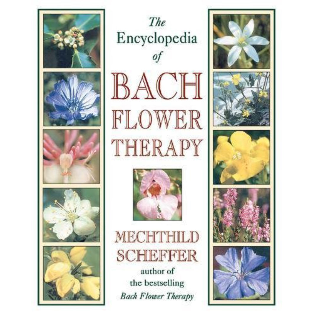 Book ~ Encyclopedia of Bach Flower Therapy ~ Align Your Vibe